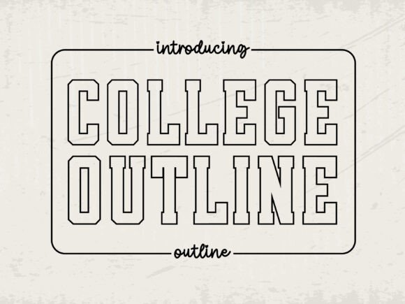 College Outline: A Slab Serif Font That Commands Attention