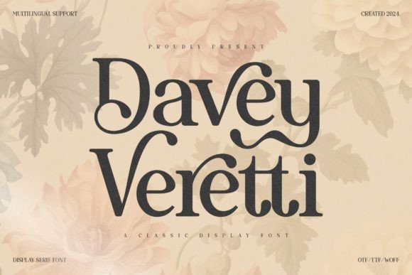 Davey Veretti: A Timeless Serif Font for Handmade Brands