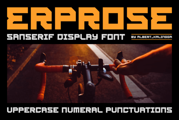 Erprose: A Display Font That Makes Your Campaign Stand Out