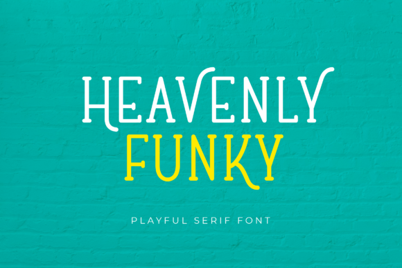 Heavenly Funky: A Playful Serif Font That Elevates Small Business Branding