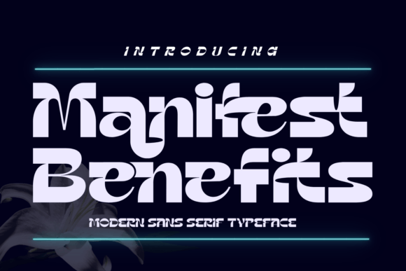 Manifest Benefits: A Playful, Bold Sans Serif for Real Branding
