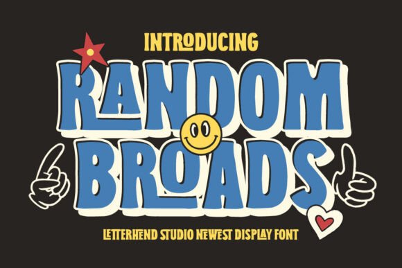 Random Broads: A Playful, Polished Display Font for Small Brands