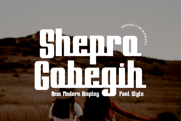 Shepro Gobegih: A Modern Sans Serif Display Font for Digital Branding